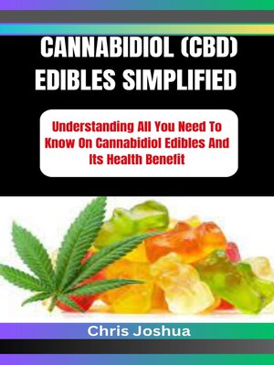 cover image of CANNABIDIOL (CBD) EDIBLES SIMPLIFIED